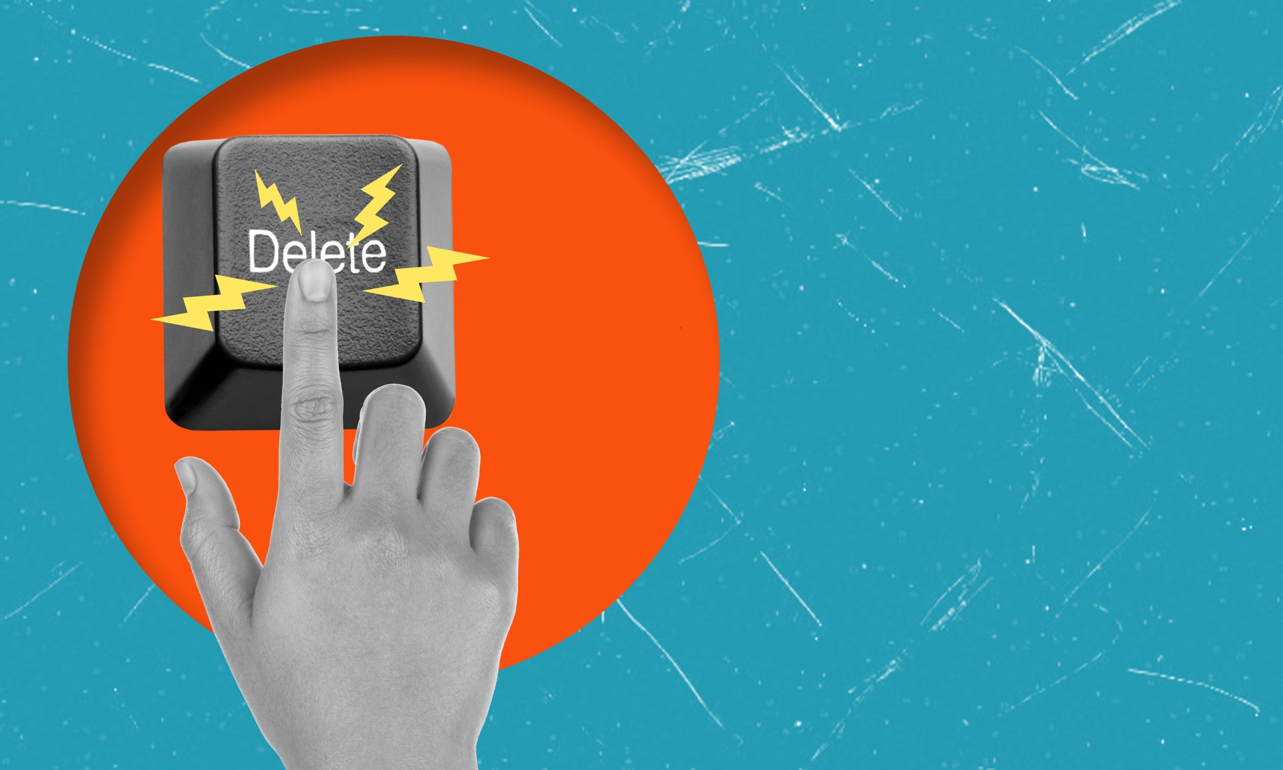 Hand pressing a large “Delete” key with lightning bolt effects, set against a bold orange circle on a textured blue background.